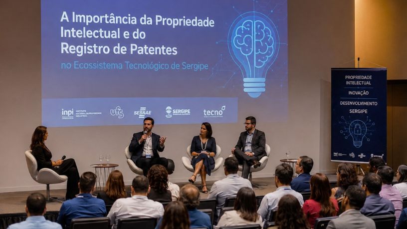 A Importância da Propriedade Intelectual e do Registro de Patentes no Ecossistema Tecnológico de Sergipe